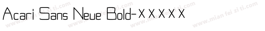 Acari Sans Neue Bold字体转换
